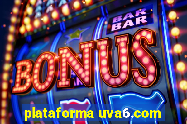 plataforma uva6.com